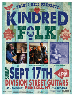 Tribes Hill Presents Kindred Folk nbspSunday September 17th 4PM Doors