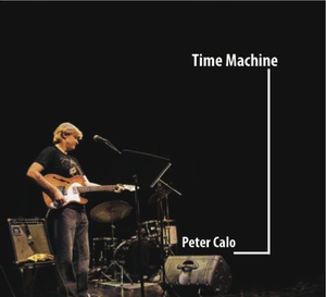 CD Celebration for Peter Calo039s New release quotTime Machinequot